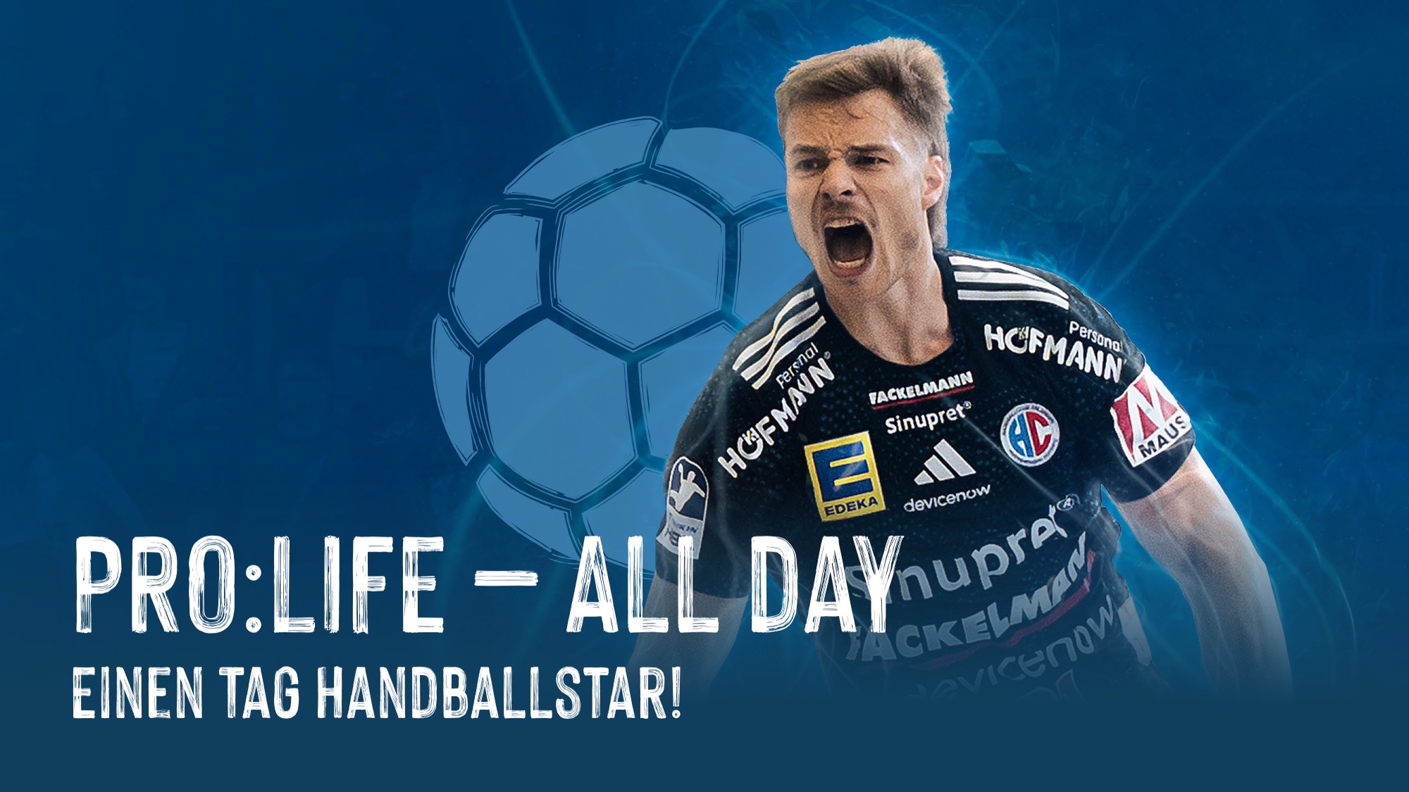 Pro:LIFE Vol. 3 – Einen Tag Handballstar